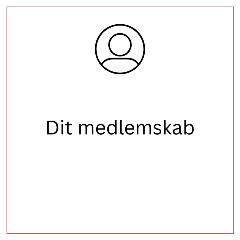 dit medlemskab
